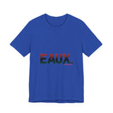 EAUX RBG UNISEX SHORTSLEEVE T-SHIRTS