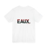 EAUX RBG UNISEX SHORTSLEEVE T-SHIRTS
