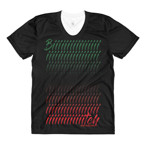 BLACK AF Biiiiiiiiiiiiiiiiitch Women’s crew neck t-shirt
