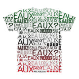 RED/BLACK/GREEN /FRONT & BLACK AllEAUXver T-Shirt