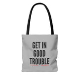 GET IN GOOD TROUBLE - BLACK TOTE BAG