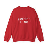 BLACKITY BLACK - WHITE UNISEX SWEAT SHIRT