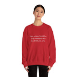 TAKE A DEEP BREATH UNISEX SWEAT SHIRT