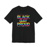 BLACK. GAY. PROUD.