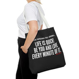 LIFE IS QUICK (CLEAN) TOTE BAG