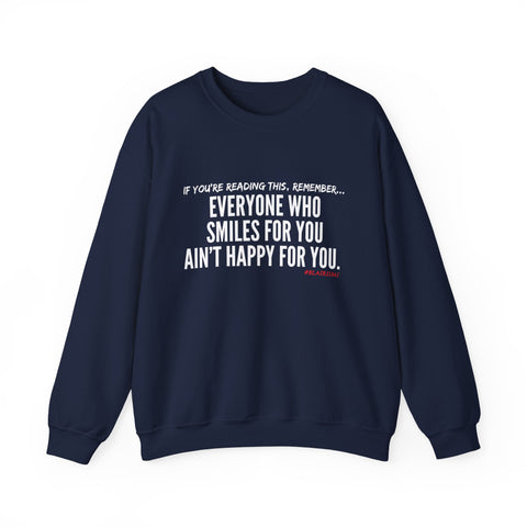 SMILES FOR YOU UNISEX SWEATSHIRT