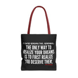 REALIZE YOUR DREAMS TOTE BAG