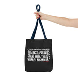 BEST APOLOGIES TOTE BAG