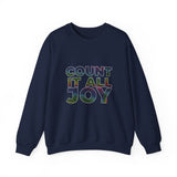 COUNT IT ALL JOY UNISEX SWEATSHIRTS
