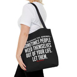 WEED THEMSELVES OUT TOTE BAG