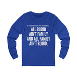 ALL BLOOD UNISEX LONG SLEEVE T-SHIRT