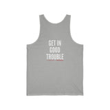 GET IN GOOD TROUBLE - WHITE UNISEX TANK TOP