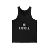 NO EXCUSEUNISEX TANK TOP
