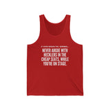 HECKLERS UNISEX TANK TOP