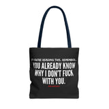 YOU ALREADY KNOW TOTE BAG