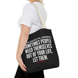 WEED THEMSELVES OUT TOTE BAG