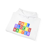 ALLBLOCKSMATTER_Multi UNISEX HOODIE