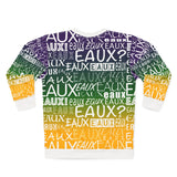 EAUX- WHITE ON MARDI GRAS AOP UNISEX SWEATSHIRT