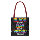 BLACK GAY PROUD AF TOTE BAG