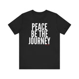 PEACE BE THE JOURNEY MEN’S CREW