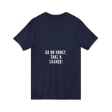GO ON HONEY UNISEX V-NECK T-SHIRTS