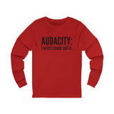 Audacity_Black UNISEX LONGSLEEVE T-SHIRT