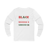 FRIENDLY REMINDER UNISEX LONG SLEEVE T-SHIRT