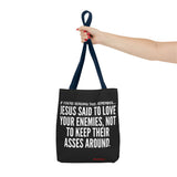 JESUS SAID TOTE BAG
