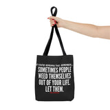 WEED THEMSELVES OUT TOTE BAG