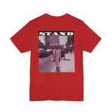 STAND - WHITE UNISEX SHORT SLEEVE T-SHIRT