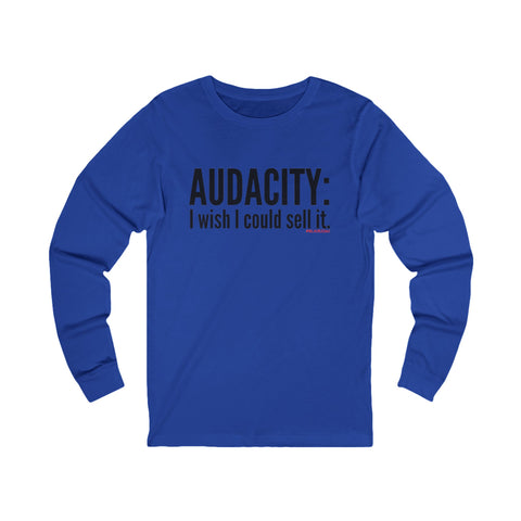 Audacity_Black UNISEX LONGSLEEVE T-SHIRT