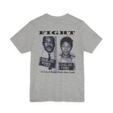 FIGHT - WHITE UNISEX SHORT SLEEVE T-SHIRT