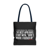 BEST APOLOGIES TOTE BAG