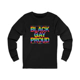 BLACK GAY PROUD UNISEX LONGSLEEVE T-SHIRTS