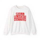 ALLBLOCKSMATTER_Red UNISEX SWEATSHIRT