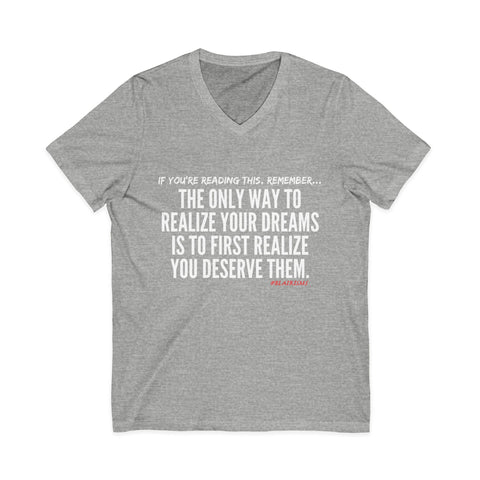 REALIZE YOUR DREAMS UNISEX V-NECK T-SHIRT