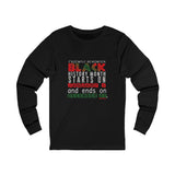 FRIENDLY REMINDER UNISEX LONG SLEEVE T-SHIRT