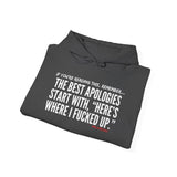 BEST APOLOGIES UNISEX HOODIE