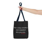 TAKE A DEEP BREATH (CLEAN) TOTE BAG