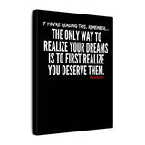 REALIZE YOUR DREAMS CANVAS ART
