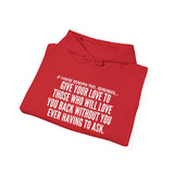 GIVE YOUR LOVE UNISEX HOODIE