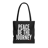 PEACE BE THE JOURNEY WHITE TOTE BAG