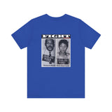 FIGHT - WHITE UNISEX SHORT SLEEVE T-SHIRT