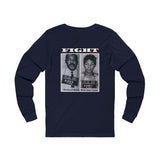FIGHT - WHITE UNISEX LONG SLEEVE T-SHIRT