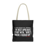 BEST APOLOGIES TOTE BAG