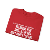 SMILES FOR YOU UNISEX SWEATSHIRT