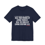 HEAL YOUR WOUNDS UNISEX SHORT SLEEVE T-SHIRT