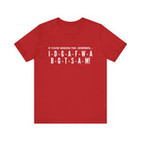 IDGAF UNISEX SHORT SLEEVE T-SHIRT