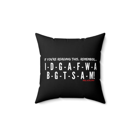 IDGAF THROW PILLOW