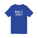 MAKE IT COUNT UNISEX V-NECK T-SHIRTS